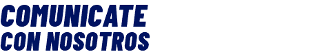 COMUNICATE CON NOSOTROS